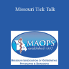 William Roland - Missouri Tick Talk