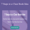 Ann Kroeker - 7 Steps to a Clear Book Idea