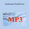 Arathi Ma - Fundamental Health Reset