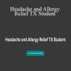 Ariana Vincent - Headache and Allergy Relief TX Student