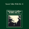 E.J. Gold - Secret Talks With Mr. G