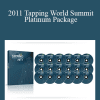 EFT - 2011 Tapping World Summit Platinum Package