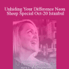 Emily Russell - Unhiding Your Difference Neon Sheep Special Oct-20 Istanbul