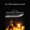 Empty Mind Films - Art of the Japanese Sword