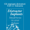 Gary M. Douglas & Dr. Dain Heer - Gli impianti distrattori Feb-12 Teleserie (Distractor Implants Feb-12 Teleseries - Italian)