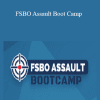 FSBO Assault Boot Camp - Hoss Pratt