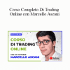 Investire.biz - Corso Completo Di Trading Online con Marcello Ascani