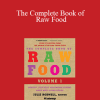 Julie Rodwell - The Complete Book of Raw Food