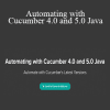 Ken Pugh - Automating with Cucumber 4.0 and 5.0 Java