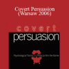 Kevin Hogan - Covert Persuasion (Warsaw 2006)