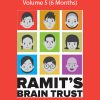 Brain Trust Monthly Interviews Volume 5 (6 Months) - Ramit Sethi