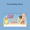 Rene Whitlock - Soap Making School