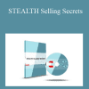 STEALTH Selling Secrets - David Snyder & James Seetoo