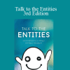 Shannon O'Hara - Talk to the Entities 3rd Edition