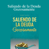 Simone Milasas - Saliendo de la Deuda Gozosamente (Getting Out of Debt Joyfully - Spanish Version)