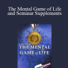 Topher Morrison - The Mental Game of Life and Seminar Supplements