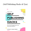 Tyie - Self Publishing Hacks