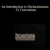 Anthony Johnson - An Introduction to Declarationism - 21 Convention