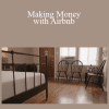 Lynda - Making Money with Airbnb