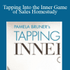 Tapping Into the Inner Game of Sales Homestudy - Pamela Bruner
