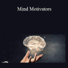 Yanik Silver & Alex Mandossian - Mind Motivators