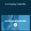 Lewis Howes - Leveraging LinkedIn