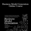 Osterwalder & Pigneur - Business Model Generation Online Course