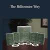 Robert L Cox - The Billionaire Way
