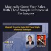 Tim Hawthorne - Magically Grow Your Sales With These Simple Infomercial Techniques