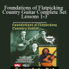 Foundations of Flatpicking Country Guitar Complete Set: Lessons 1-3 - Eric Thompson