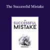 Matthew Turner - The Successful Mistake