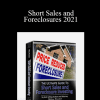 William Bronchick - Short Sales and Foreclosures 2021