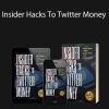 Hustle & Conquer - Insider Hacks To Twitter Money