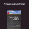 Lullabot - Understanding Drupal